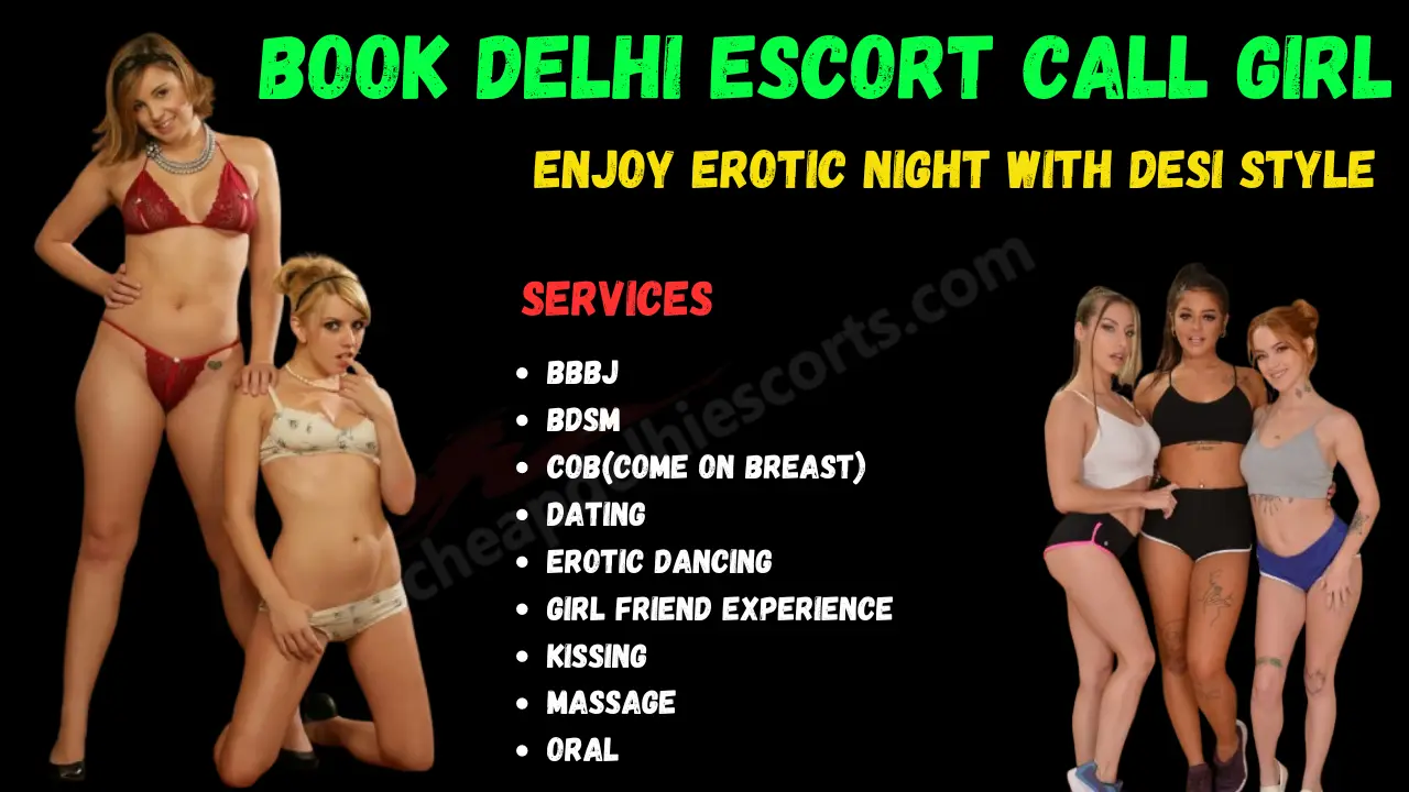 Delhi Escort Call Girl